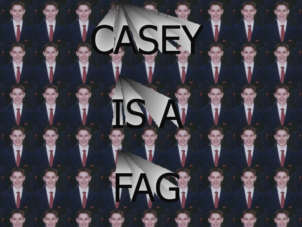 caseyfag