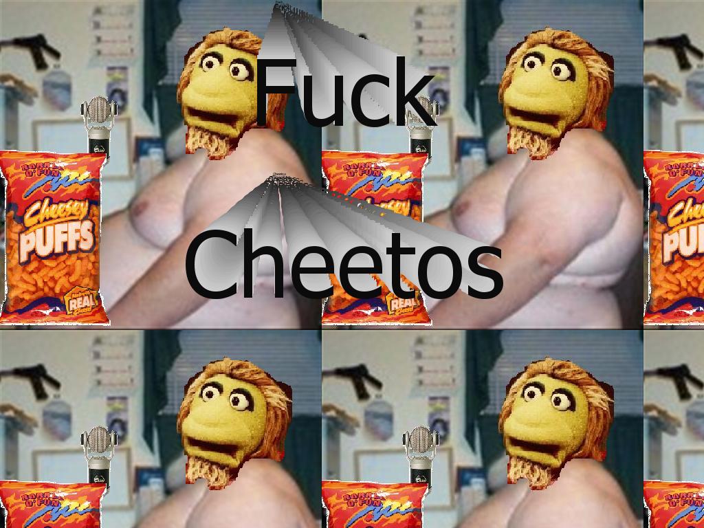 fuckcheetos