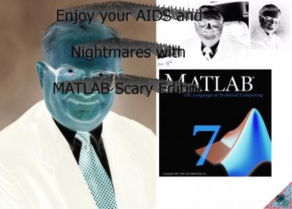 KOENTMND + G-major = Dr. Billy G. Koen and MATLAB 7 Scary Edition