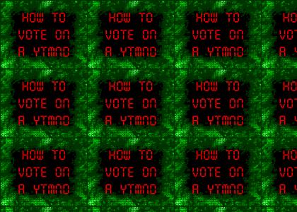 How To Vote on YTMNDS <refresh>