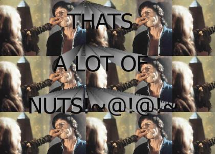THAT'S A LOT OF NUTS!