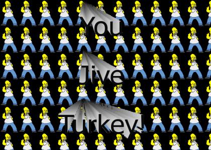 Jive Turkey