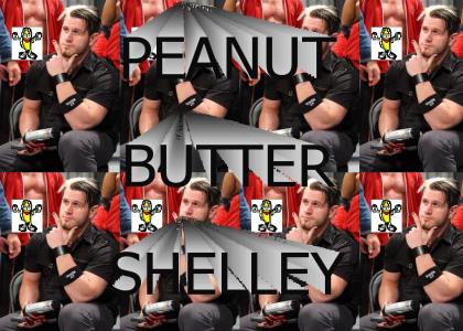ITS PEANUT BUTTER SHELLEY TIME!!!