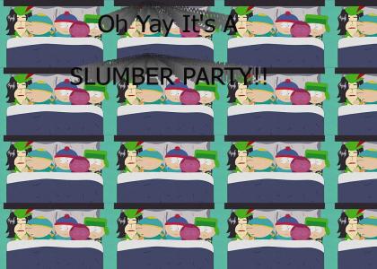 South Park Slumber Party!