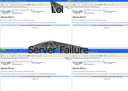 Google's Server Fails!