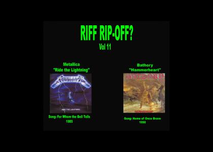 Riff Rip-Offs Vol 11 (Metallica v. Bathory)