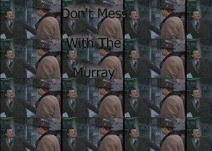 Bill Murray - Get Out Tha Way