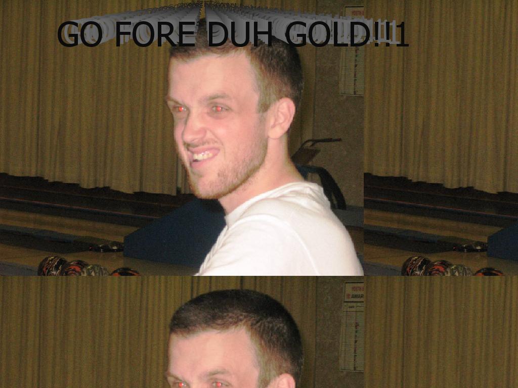 go4thegold3