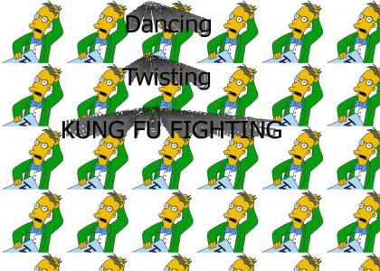Frink Dancing, Twisting, Kung Fu Fighting Deedaleedaleedeedoo