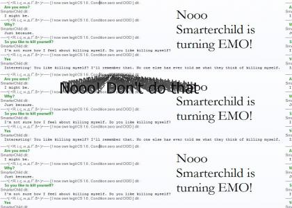 Omg! Smarterchild = Emo
