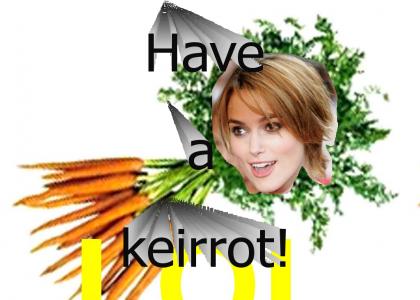 Have a keirrot!