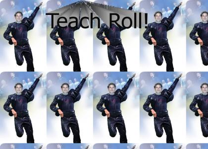 Teach Roll