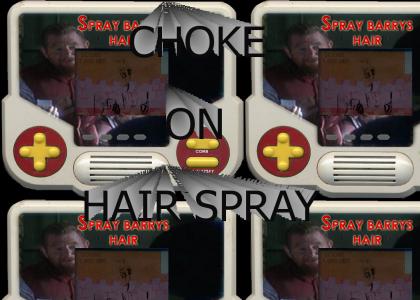 Barry Hair spray the game
