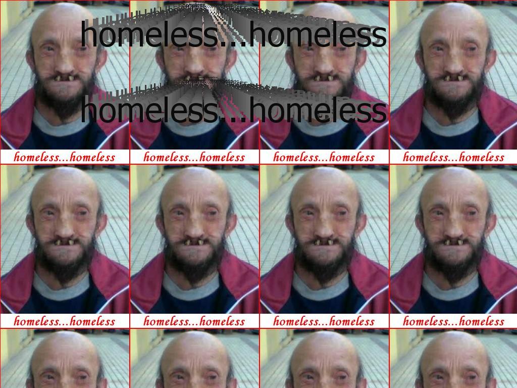 homelesshomeless