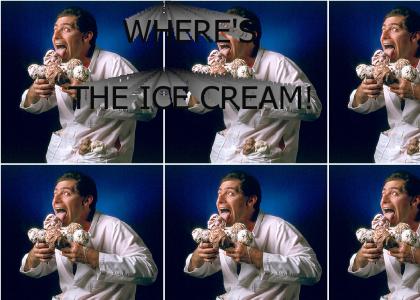 Where's The Ice Cream!!