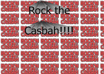 Rock the Casbah!!