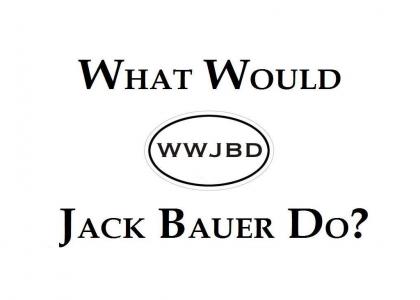 What Would Jack Bauer Do?