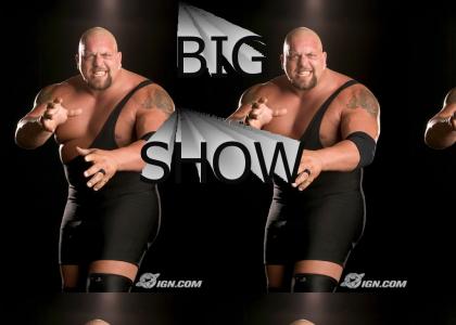 The Big Show