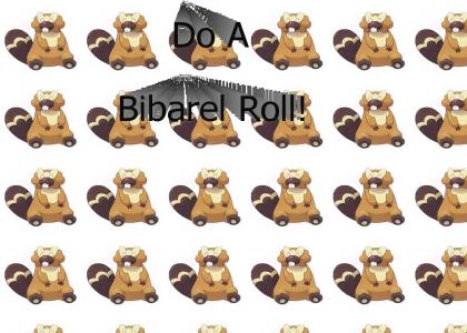 Do a Bibarel Roll!