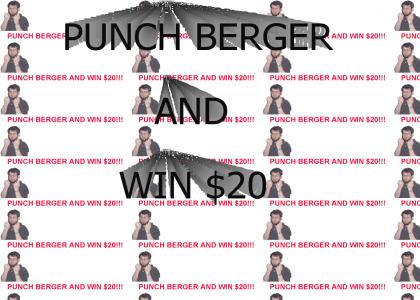 Punch Berger and win $20