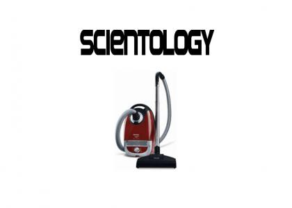 Scientology......