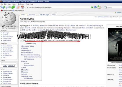 Wikipedia vandals find epic Apocalypto inaccuracy