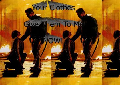 Your Clothes...