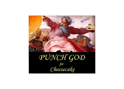 Punch God for Cheesecake(remix)