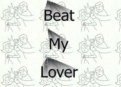 Beat MY Lover