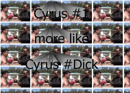 Cyrus#Dick`