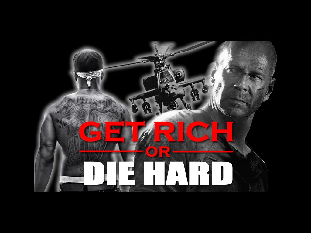 getrichordiehard