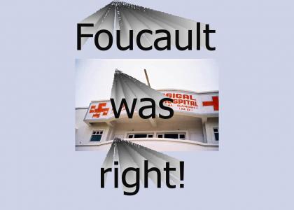 Foucault was right!