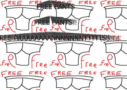 FREE PANTS