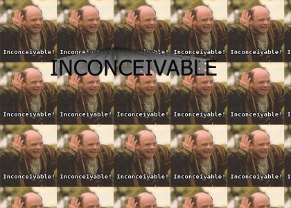 INCONCEIVABLE