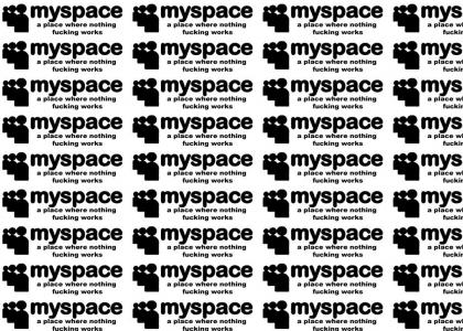 Myspace -- Where nothing works.