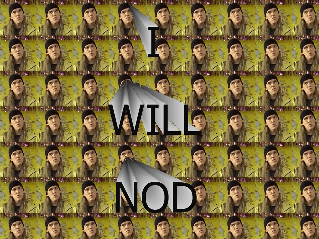 iwillnod