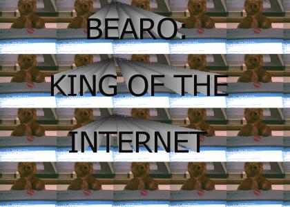 BEARO KING OF THE INTERNET