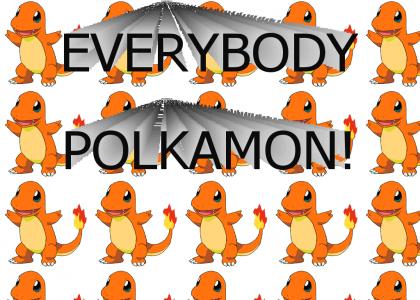 Everybody Polkamon!