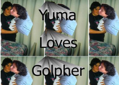 YUMA LOVES THE GOLPHER
