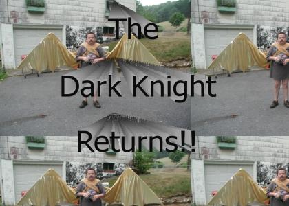 The Dark Knight Returns!