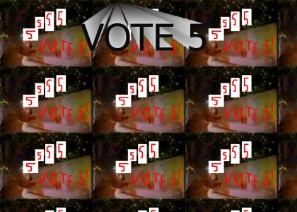 VOTE5TMND: Everyone VOTES 5