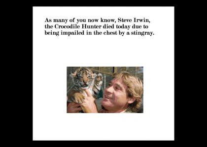 Good thing nobody died besides Steve Irwin