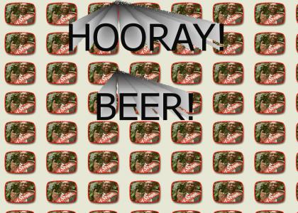 Hooray! Beer!