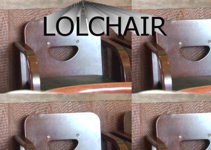 LOLCHAIR