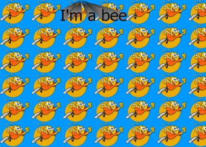 I'm a bee