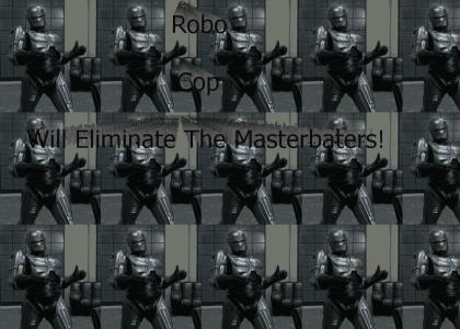 Robo Cop Eliminates...