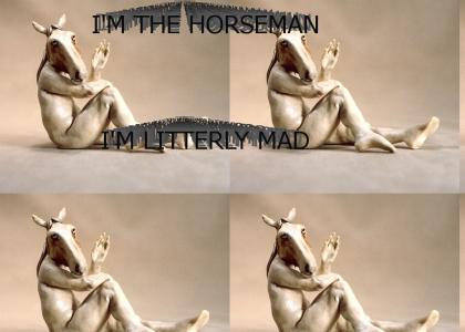 I'M THE HORSEMAN
