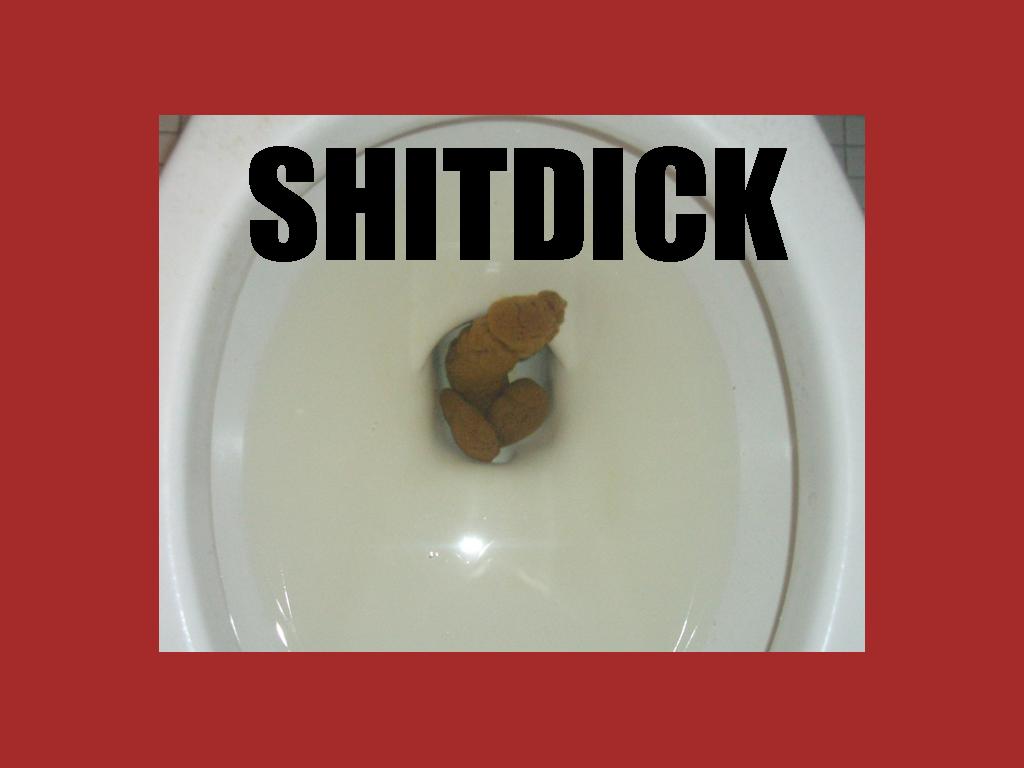 shit-dick