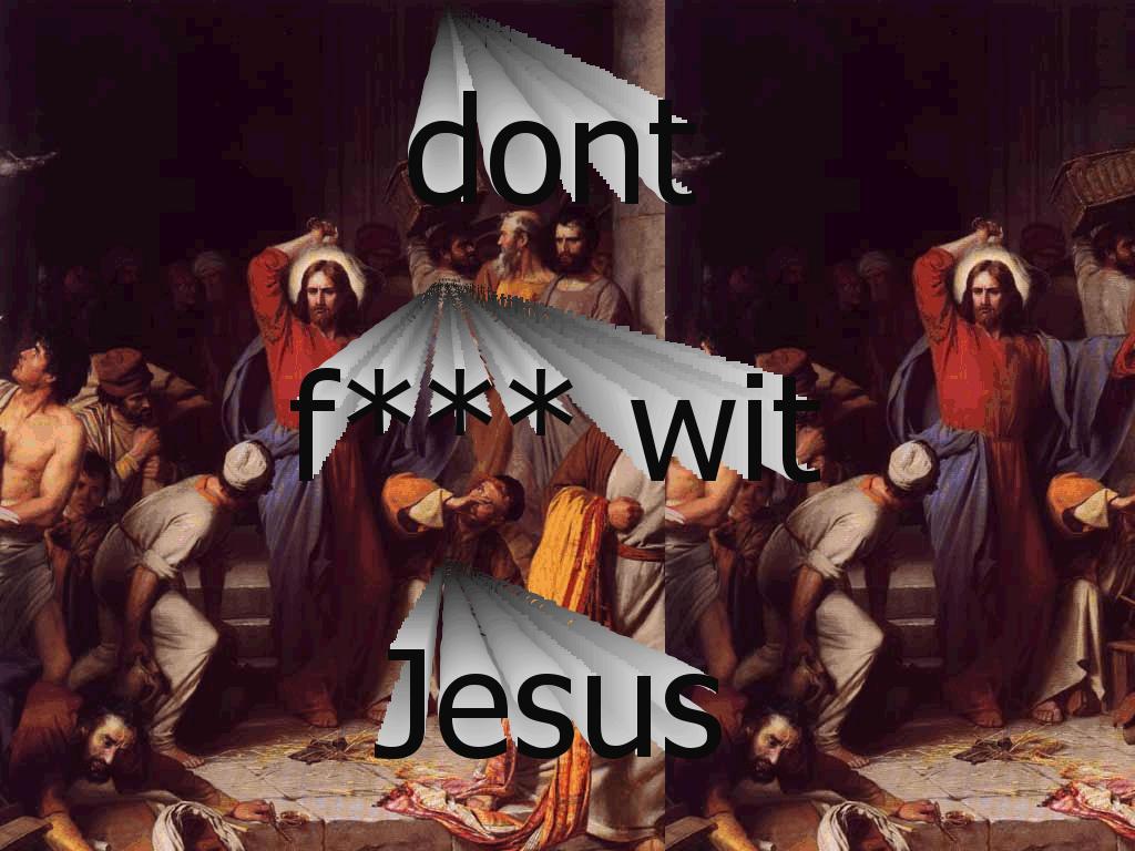 youdontfwithjesus