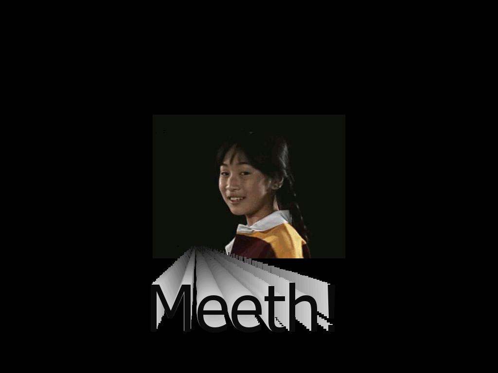 meeth